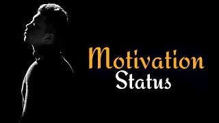 Inspirational Video Status 2018 Motivational Whatsapp Status